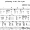 (They Long To Be) Close To you