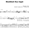 Masihkah Kau Ingat