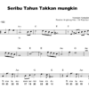 Seribu Tahun Takkan Mungkin